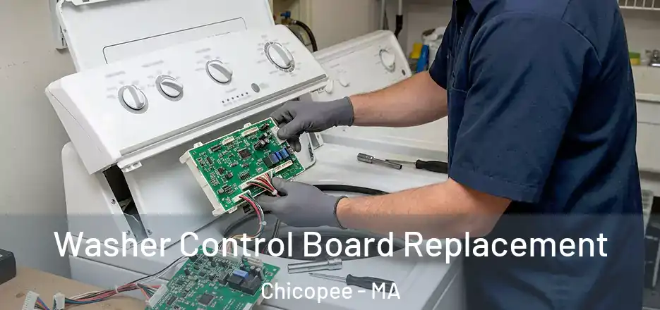 Washer Control Board Replacement Chicopee - MA